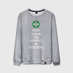 Мужской свитшот Keep calm I??m a doctor