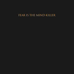 Свитшот хлопковый мужской Fear is the Mind Killer, цвет: черный — фото 2