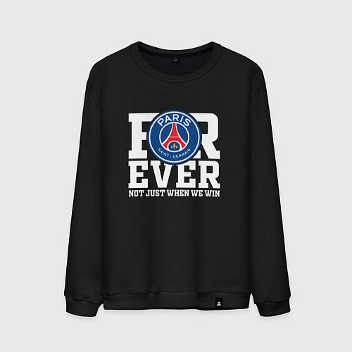 Мужской свитшот PSG FOREVER NOT JUST WHEN WE WIN ПСЖ / Черный – фото 1