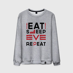 Мужской свитшот Надпись: eat sleep EVE repeat