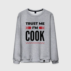 Свитшот хлопковый мужской Trust me - Im cook, цвет: меланж
