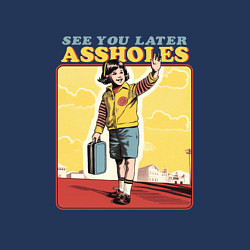 Свитшот хлопковый мужской See you later assholed funny boy, цвет: тёмно-синий — фото 2