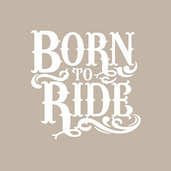 Свитшот хлопковый мужской Born to ride - рожденный ездить, цвет: миндальный — фото 2