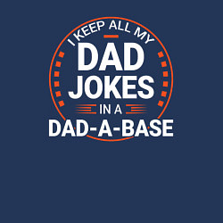 Свитшот хлопковый мужской I keep all my dad jokes in a dad a base, цвет: тёмно-синий — фото 2