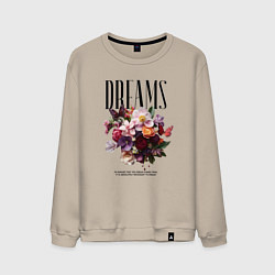 Свитшот хлопковый мужской Dreams flowers - надпись: мечтать, цвет: миндальный