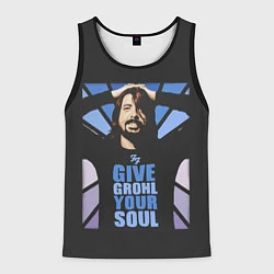 Мужская майка без рукавов Give Grohl Your Soul