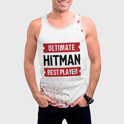 Майка-безрукавка мужская Hitman: красные таблички Best Player и Ultimate, цвет: 3D-белый — фото 2