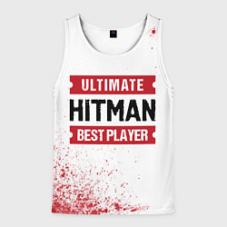 Мужская майка без рукавов Hitman: красные таблички Best Player и Ultimate