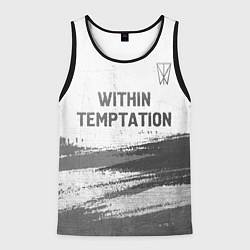 Майка-безрукавка мужская Within Temptation - white gradient посередине, цвет: 3D-черный
