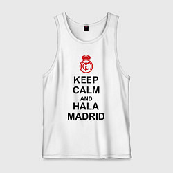 Майка мужская хлопок Keep Calm & Hala Madrid, цвет: белый