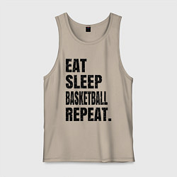 Майка мужская хлопок EAT SLEEP BASKETBALL REPEAT, цвет: миндальный