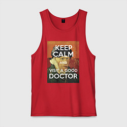 Майка мужская хлопок Успокойся и сходи к хорошему доктору!, цвет: красный