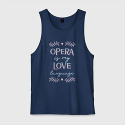 Мужская майка Opera is my love language hearts