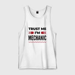 Мужская майка Trust me - Im mechanic