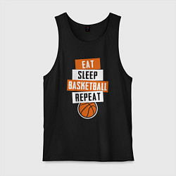 Майка мужская хлопок Eat sleep basketball, цвет: черный