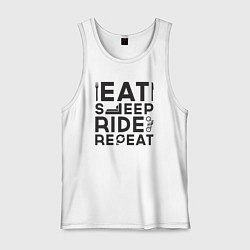 Майка мужская хлопок Eat sleep ride repeat, цвет: белый