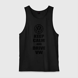 Мужская майка Keep Calm & Drive VW
