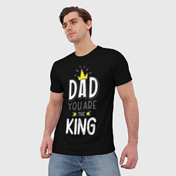 Футболка мужская Dad you are the King, цвет: 3D-принт — фото 2