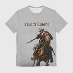 Футболка мужская Mount and Blade, цвет: 3D-принт