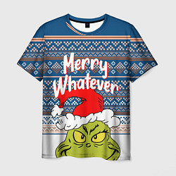 Футболка мужская MERRY WHATEVER GRINCH, цвет: 3D-принт