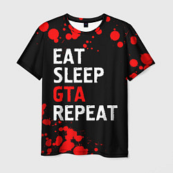 Футболка мужская Eat Sleep GTA Repeat - Брызги, цвет: 3D-принт