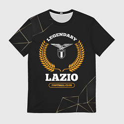 Футболка мужская Лого Lazio и надпись Legendary Football Club на те, цвет: 3D-принт
