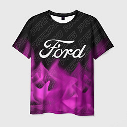 Футболка мужская Ford pro racing: символ сверху, цвет: 3D-принт