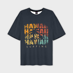 Мужская футболка оверсайз Hawaii Surfing