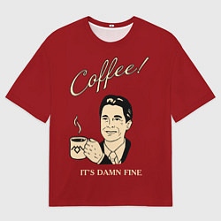 Футболка оверсайз мужская Coffee: it's damn fine, цвет: 3D-принт