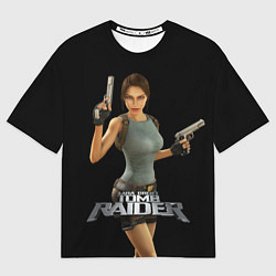 Футболка оверсайз мужская TOMB RAIDER, цвет: 3D-принт