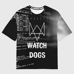 Футболка оверсайз мужская Watch Dogs: Hacker, цвет: 3D-принт