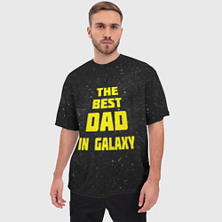 Футболка оверсайз мужская The Best Dad in Galaxy, цвет: 3D-принт — фото 2