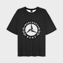 Футболка оверсайз мужская Mercedes-Benz, цвет: 3D-принт