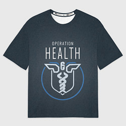 Футболка оверсайз мужская R6S: Operation Health, цвет: 3D-принт