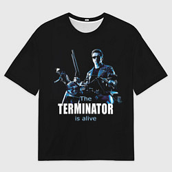 Футболка оверсайз мужская Terminator: Is alive, цвет: 3D-принт