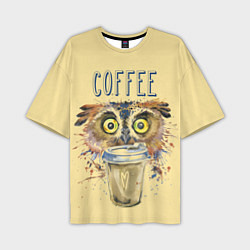 Мужская футболка оверсайз Owls like coffee