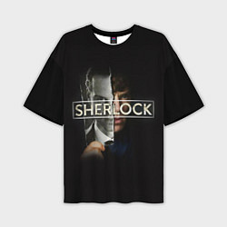 Футболка оверсайз мужская Sherlock, цвет: 3D-принт