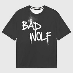 Футболка оверсайз мужская Bad Wolf, цвет: 3D-принт