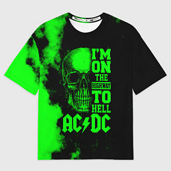 Футболка оверсайз мужская I'm on the highway to hell ACDC, цвет: 3D-принт