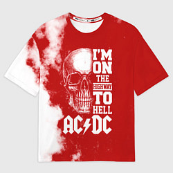 Футболка оверсайз мужская I'm on the highway to hell ACDC, цвет: 3D-принт