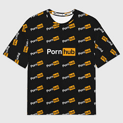 Футболка оверсайз мужская Porn Hub, цвет: 3D-принт