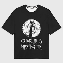 Футболка оверсайз мужская Charlie is missing me, цвет: 3D-принт