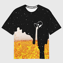 Футболка оверсайз мужская КОСМИЧЕСКОЕ ПИВО КОСМОС, цвет: 3D-принт