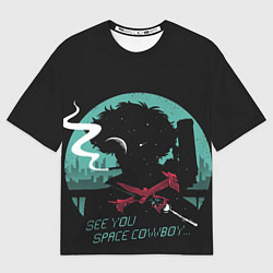 Мужская футболка оверсайз Ковбой Бибоп