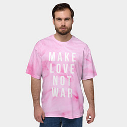 Футболка оверсайз мужская Make love not var, цвет: 3D-принт — фото 2