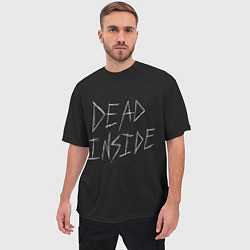 Футболка оверсайз мужская Надпись Dead Inside, цвет: 3D-принт — фото 2
