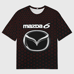 Футболка оверсайз мужская MAZDA 6 - Соты, цвет: 3D-принт