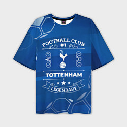 Футболка оверсайз мужская Tottenham FC 1, цвет: 3D-принт