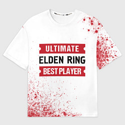 Футболка оверсайз мужская Elden Ring Ultimate, цвет: 3D-принт