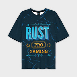 Футболка оверсайз мужская Игра Rust: PRO Gaming, цвет: 3D-принт